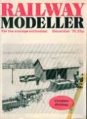 Click here to view Railway Modeller Magazine, December 1975 Issue