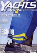 Click here to view Yachts and Yachting Magazine, Early May 2003