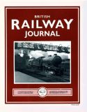 Click here to view British Railway Journal Magazine, Issue 57