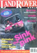 Click here to view Land Rover World Magazine, February 1996 Issue