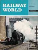 Click here to view Railway World Magazine, June 1967 Issue