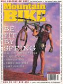 Click here to view Mountain Bike Magazine, March 1996 Issue