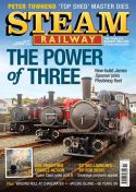 Click here to view Steam Railway Magazine, Issue 549