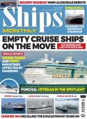 Click here to view Ships Monthly Magazine, July 2020 Issue