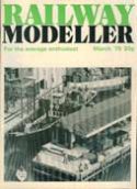 Click here to view Railway Modeller Magazine, March 1975 Issue